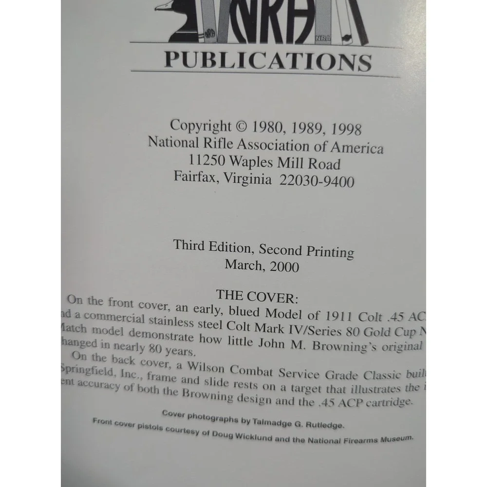 The .45 Automatic An‎ American Rifleman Reprint Third Edition 2nd Print 2000 NRA